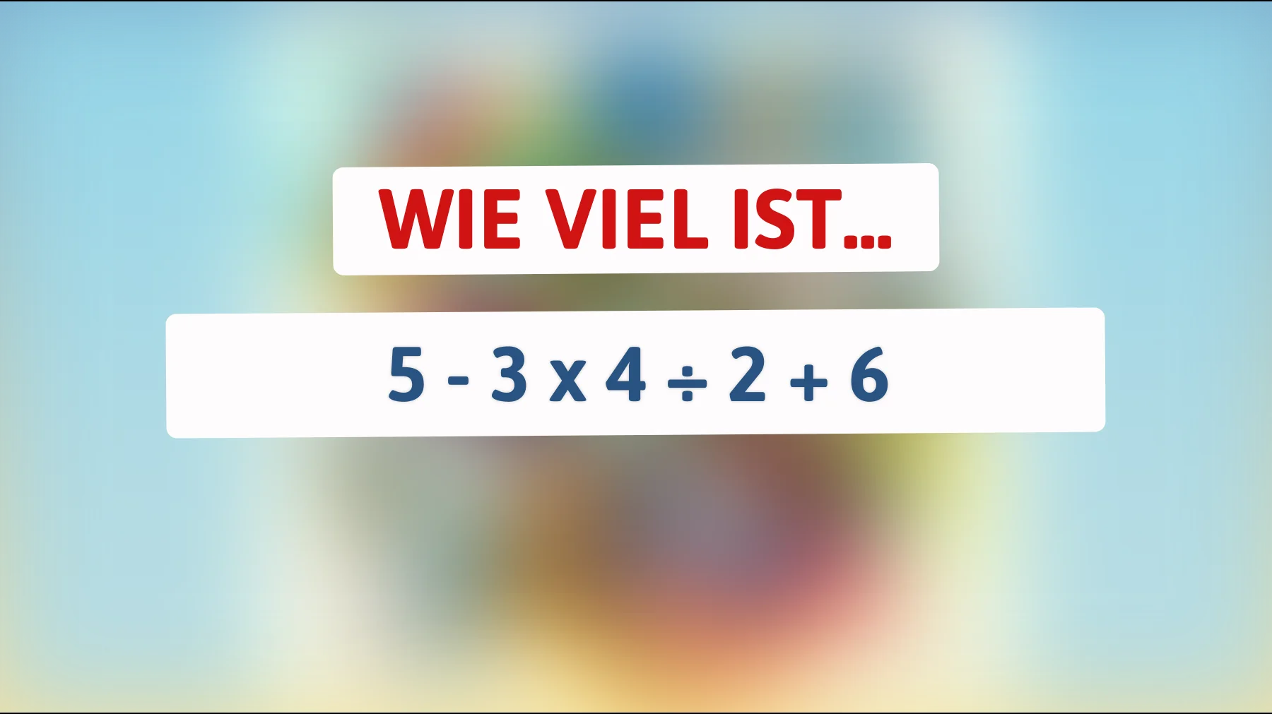 Entkomme der Illusion: Beherrsche die Reihenfolge der Operationen mit diesem kniffligen Rätsel!"